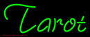Green Tarot Handmade Art Neon Sign