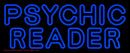 Red Double Stroke Psychic Reader Handmade Art Neon Sign