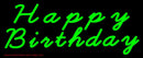 Green Cursive Happy Birthday Handmade Art Neon Sign