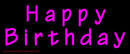 Pink Happy Birthday Handmade Art Neon Sign