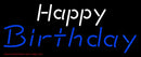 White Happy Blue Birthday Handmade Art Neon Sign