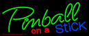 Pinball On A Stick 1 Neon Sign