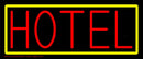 Hotel With Yellow Border Handmade Art Neon Sign