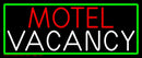 Motel Vacancy With Green Handmade Art Neon Sign