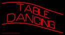 Table Dancing Handmade Art Neon Sign