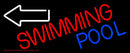 Swimming Pool With Arrow Handmade Art Neon Sign