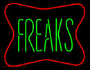 Freaks Handmade Art Neon Sign