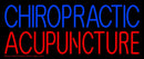 Chiropractic And Acupuncture Handmade Art Neon Sign