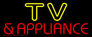 Tv And Appliance 2 Handmade Art Neon Sign