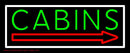 Cabin 2 Handmade Art Neon Sign