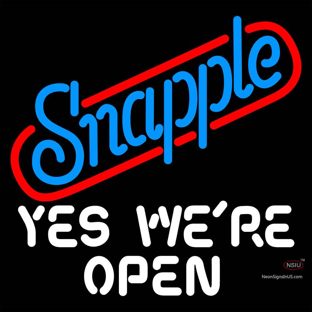 Snapple Sign Snapple Yes We are Open Neon Sign
