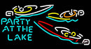 Party At The Lake Neon Sign