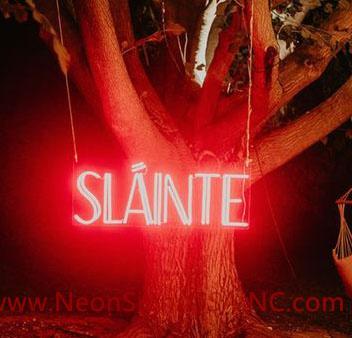 Slainte Wedding Home Deco Neon Sign
